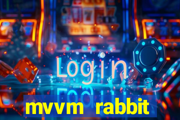 mvvm rabbit download filmes